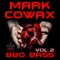 BBQ - Bass (Tito K. Remix) - Mark Cowax lyrics