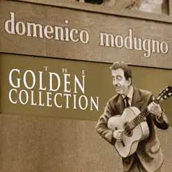 The Golden Collection - Domenico Modugno