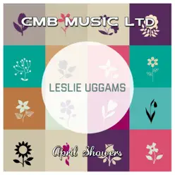 April Showers - Leslie Uggams April Showers - Leslie Uggams