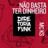 Stream & download Não Basta Ter Dinheiro - Single