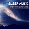 Delta Waters - Sleep Music Delta Waves