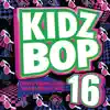 Stream & download Kidz Bop 16