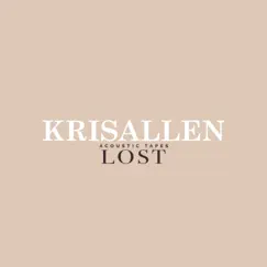 Lost (Acoustic Tapes) - Single by Kris Allen album reviews, ratings, credits