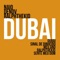Dubai - Naio, Denov & RalphTheKiD lyrics