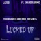 Lucked Up (feat. Skandolusmic) - Lazeo lyrics