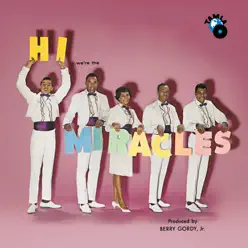 Hi ...We're The Miracles - The Miracles