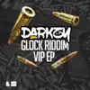 Glock Riddim V.I.P - EP album lyrics, reviews, download