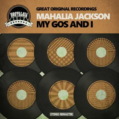 My God and I - Mahalia Jackson