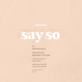 Sophie Faith - Say So - Radio Edit