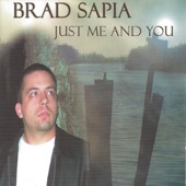 Brad Sapia - Before I Grow Too Old