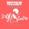 Single Ladies (feat. Ursula) - Single album lyrics, reviews, download
