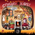 Crowded House - Don't Dream It's Over