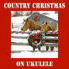 Country Christmas on Ukulele - Matt Carlson