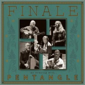 Pentangle - The Time Has Come (Live)
