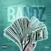 Bandz (feat. Cristion D'or) song lyrics