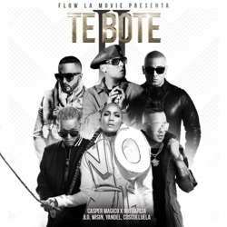 Casper Magico - Te Boté II (feat. Wisin, Yandel & JLo)