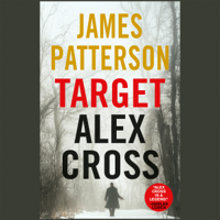 James Patterson - Target: Alex Cross (Abridged) artwork