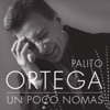 Un Poco Nomas - Single