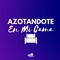 Azotandote en Mi Cama (feat. DJ Lauuh) - Kevo DJ lyrics