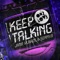 Keep Talking - Jamie Vlahos & Seany B lyrics