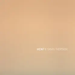 Hent - Yann Tiersen