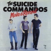 The Suicide Commandos - Burn It Down