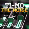 The Noise - Single
