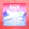 RNR 2.0 (feat. Ethnikids & Jenny Reynolds) - Will Brennan lyrics