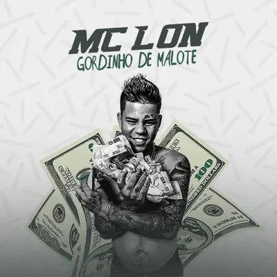 Gordinho de Malote - Single - Mc Lon