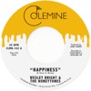 Happiness / You Don't Want Me - Single