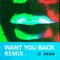 Want You Back (Tritonal Remix) - Single