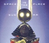 Sun Ra - Space Is the Place