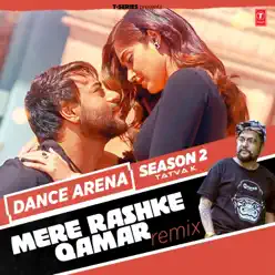 Mere Rashke Qamar Remix (From "Dance Arena Season 2") - Single - Nusrat Fateh Ali Khan Mere Rashke Qamar Remix (From "Dance Arena Season 2") - Single - Nusrat Fateh Ali Khan