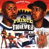 Prince Among Thieves, 1999