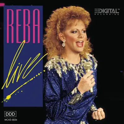 Reba Live ((1989 McCallum Theatre)) - Reba Mcentire