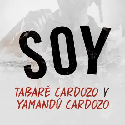 Soy - Single - Tabaré Cardozo