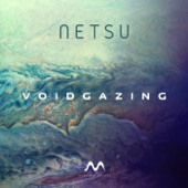 Netsu - Forever Unlasting (Original Mix)
