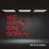 We Won't Back Down (JimmyJames Remix) - Single album lyrics, reviews, download