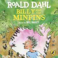 Roald Dahl - Billy and the Minpins (Unabridged) artwork