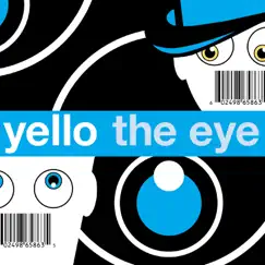 The Eye by Yello album reviews, ratings, credits