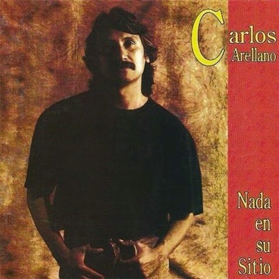 Nada En Su Sitio - Carlos Arellano