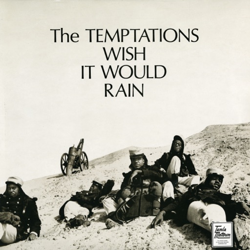 Art for I Wish It Would Rain by The Temptations