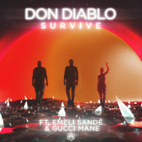 Don Diablo - Survive (feat. Emeli Sandé & Gucci Mane) artwork