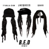 B.E.D. (Remix) [feat. Ty Dolla $ign & Quavo] - Single