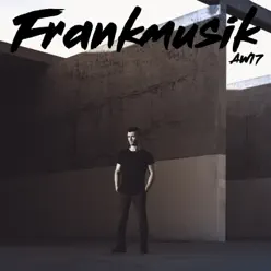 Aw17 - Frankmusik Aw17 - Frankmusik
