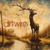 Dirtwire artwork