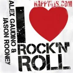I Love Rock n' Roll - Alex Gaudino