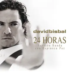 24 Horas (Versión Banda) - Single - David Bisbal