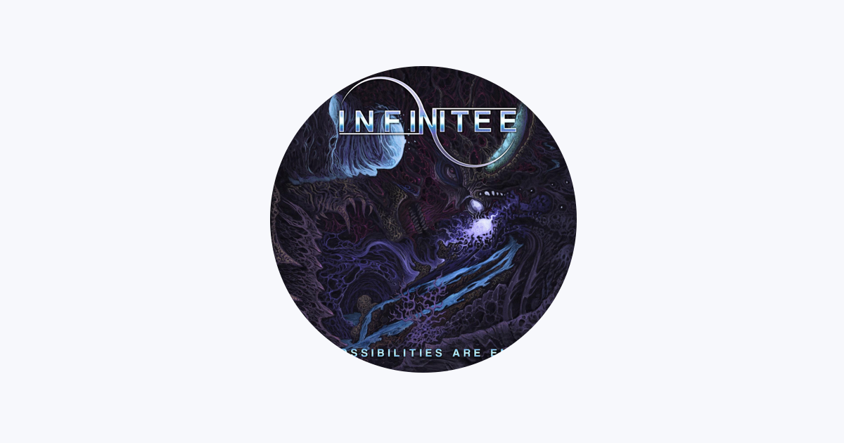 ‎Infinitee on Apple Music