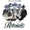Los Retoños Del Río - Sin Censura